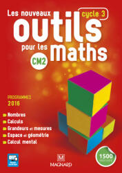 Nouveaux outils pour les Maths CM2 Livre de l'eleve - PETIT-JEAN, CHAVAROCHE (2017)