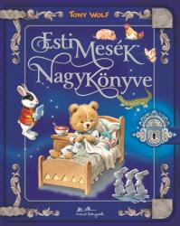 Esti mesék nagykönyve (ISBN: 9789635849321)