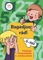 Ragadjon rád - Matekos gyakorló a 100-as számkörben (ISBN: 9786151161425)