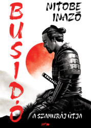 Busidó - A szamuráj útja (ISBN: 9789632677231)