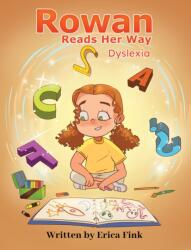 Rowan Reads Her Way (ISBN: 9798897892365)