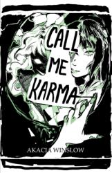 Call Me Karma (ISBN: 9798895439906)
