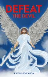 Defeat the Devil (ISBN: 9798891559554)