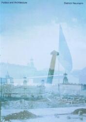 Politics and Architecture (ISBN: 9788412772111)