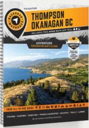 Thompson Okanagan BC Backroad Mapbook (ISBN: 9781989175422)
