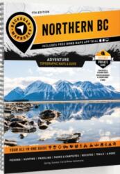Northern BC Backroad Mapbook (ISBN: 9781989175392)