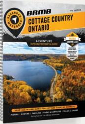Cottage Country Ontario Backroad Mapbook (ISBN: 9781989175309)