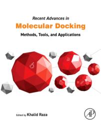 Recent Advances in Molecular Docking (ISBN: 9780443492532)