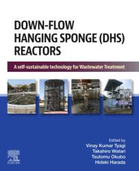 Down-Flow Hanging Sponge (DHS) Reactors (ISBN: 9780443446962)