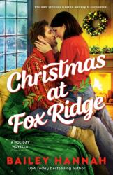 Christmas at Fox Ridge (ISBN: 9798217377558)
