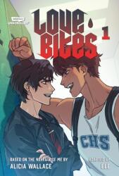 Love Bites, Vol. 1 (ISBN: 9781834110257)