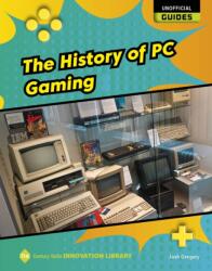 The History of PC Gaming (ISBN: 9781534199675)