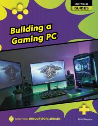 Building a Gaming PC (ISBN: 9781534199651)