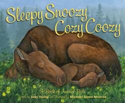 Sleepy Snoozy Cozy Coozy (ISBN: 9781534110342)