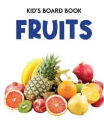Kids Board Book Fruits (ISBN: 9789370035591)