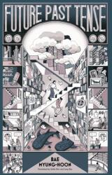 Future Past Tense (ISBN: 9781915829405)