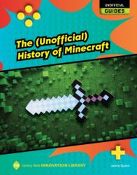 The (Unofficial) History of Minecraft (ISBN: 9781668974858)