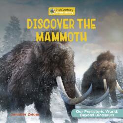Discover the Mammoth (ISBN: 9781668974421)