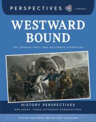 Westward Bound (ISBN: 9781668973424)