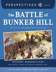 The Battle of Bunker Hill (ISBN: 9781668973363)