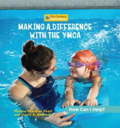 Making a Difference with the YMCA (ISBN: 9781668946831)