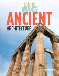 Ancient Architecture (ISBN: 9781668919811)