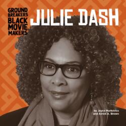 Julie Dash (ISBN: 9781668919750)
