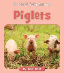 Piglets (ISBN: 9781668908792)