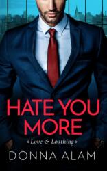 Hate You More (ISBN: 9781662537295)