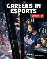 Careers in Esports (ISBN: 9781534170568)