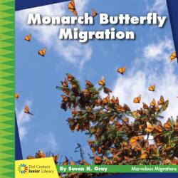 Monarch Butterfly Migration (ISBN: 9781534170223)