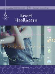Smart Healthcare (ISBN: 9781534168947)