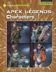 Apex Legends: Characters (ISBN: 9781534161993)