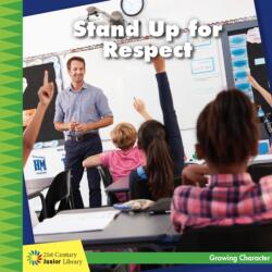 Stand Up for Respect (ISBN: 9781534147447)