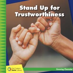 Stand Up for Trustworthiness (ISBN: 9781534147430)