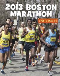 2013 Boston Marathon (ISBN: 9781534129610)