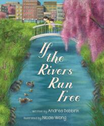 If the Rivers Run Free (ISBN: 9781534112780)