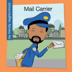 Mail Carrier (ISBN: 9781534108165)