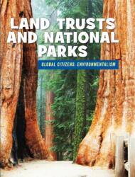 Land Trusts and National Parks (ISBN: 9781534100510)