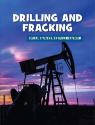 Drilling and Fracking (ISBN: 9781534100466)