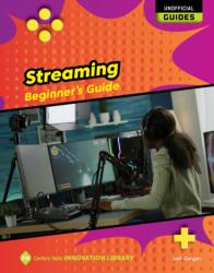 Streaming: Beginner's Guide (ISBN: 9781668927922)