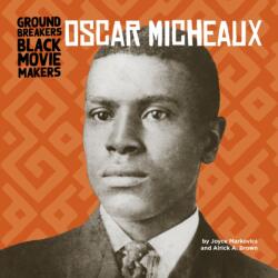 Oscar Micheaux (ISBN: 9781668920800)