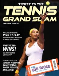 Ticket to the Tennis Grand Slam (ISBN: 9781668919514)