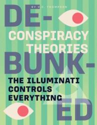 The Illuminati Controls Everything (ISBN: 9781668911105)