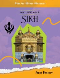 My Life as a Sikh (ISBN: 9781668900581)