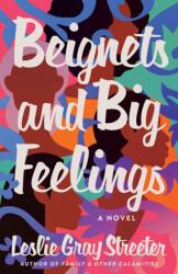 Beignets and Big Feelings (ISBN: 9781662542077)