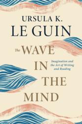 Wave in the Mind (ISBN: 9781645475248)
