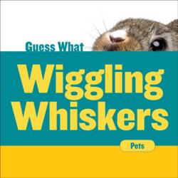 Wiggling Whiskers (ISBN: 9781634728577)