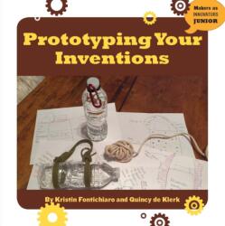 Prototyping Your Inventions (ISBN: 9781634727259)