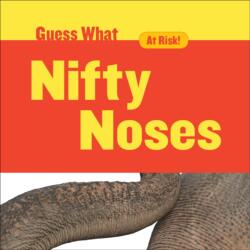 Nifty Noses (ISBN: 9781634721769)